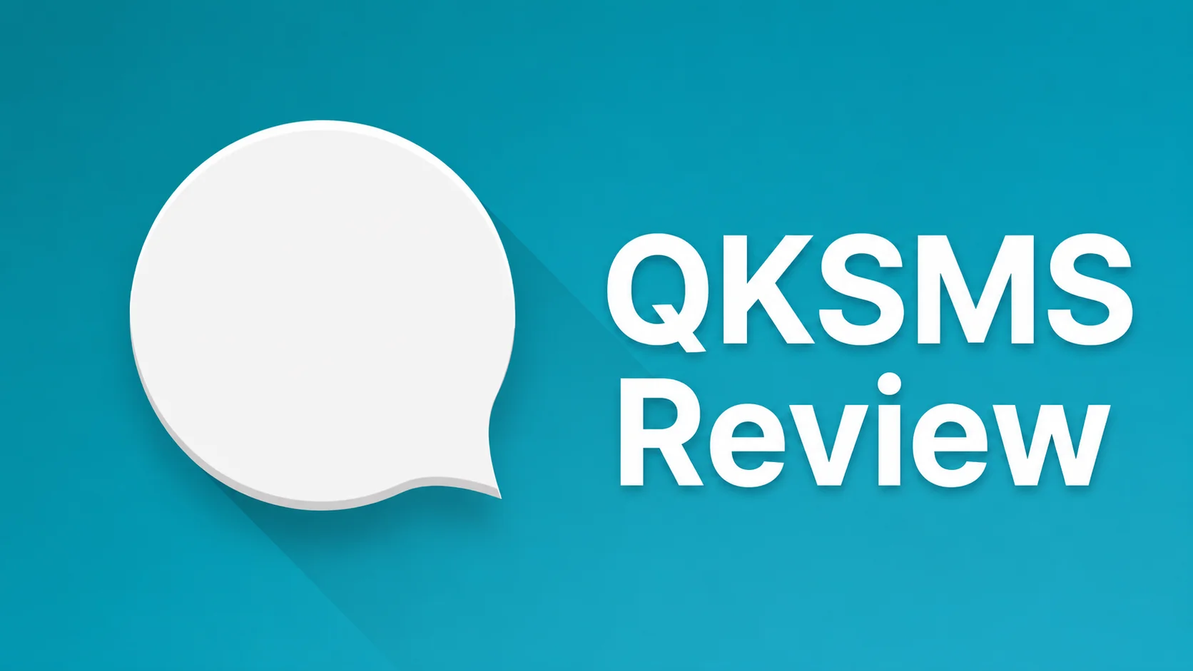 QKSMS Review 2026 And Best Alternatives